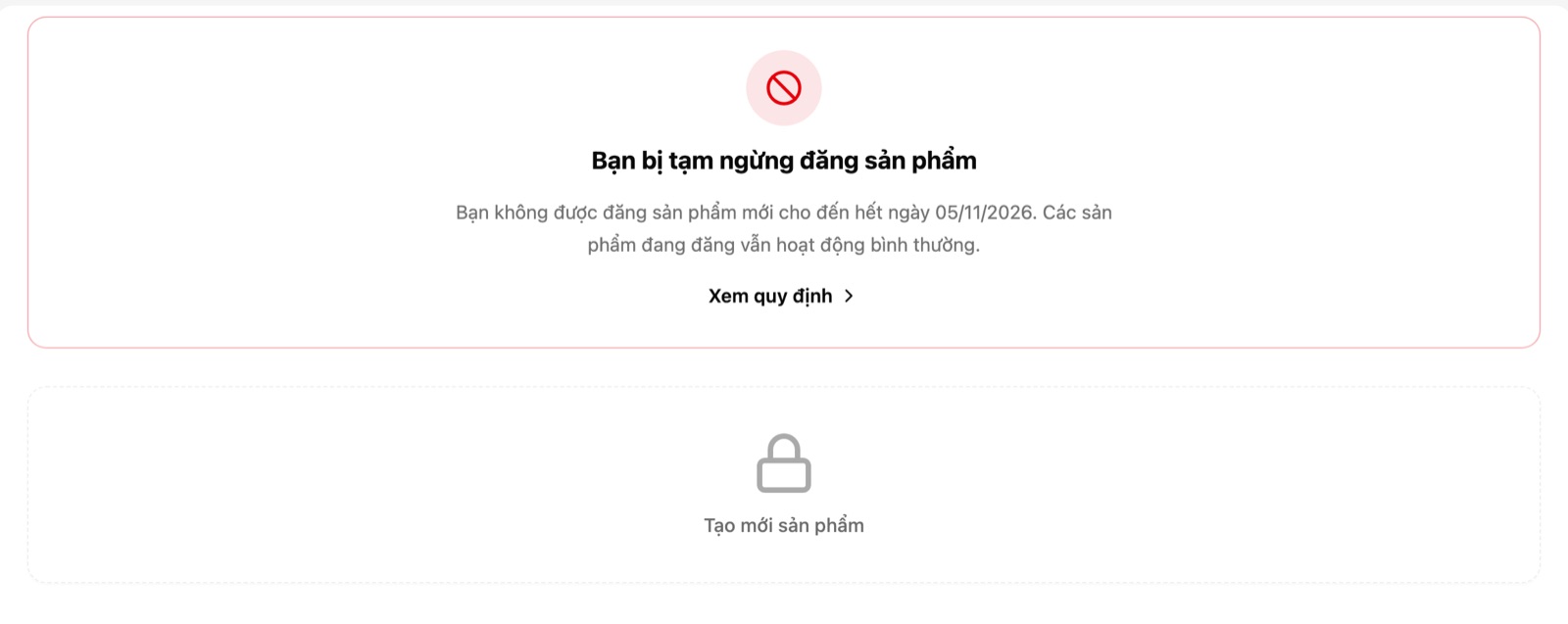 Trang Đăng bán: thẻ hạn chế ở đầu trang, ô Tạo mới sản phẩm có ổ khoá