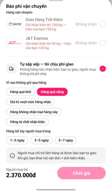 Hai hãng không nhận kiện 120 kg, chọn Tự sắp xếp — tôi chịu phí giao