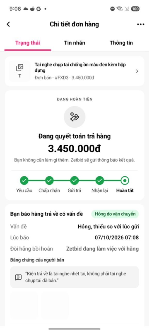 Kết luận của CSKH: hỏng do vận chuyển, người mua được hoàn tiền