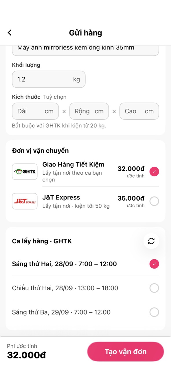Màn Gửi hàng: kiện hàng, phí ước tính từng hãng, ca lấy hàng GHTK