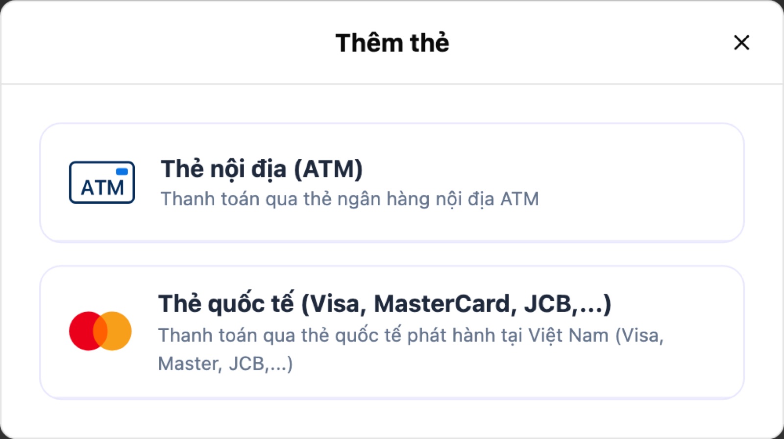 Hộp Thêm thẻ: Thẻ nội địa (ATM) hoặc Thẻ quốc tế
