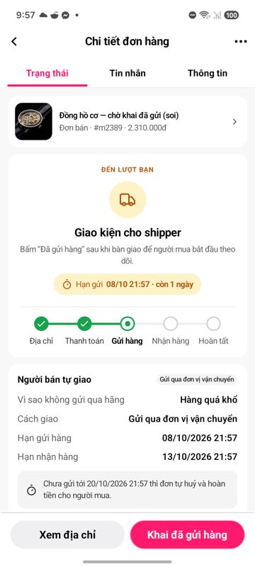 Chi tiết đơn tự giao: hạn gửi, hạn nhận hàng, nút Khai đã gửi hàng