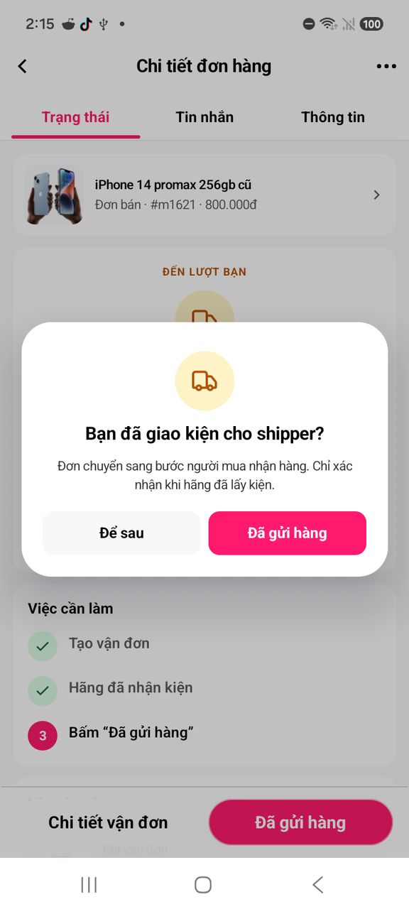 Hộp Bạn đã giao kiện cho shipper? với nút Đã gửi hàng